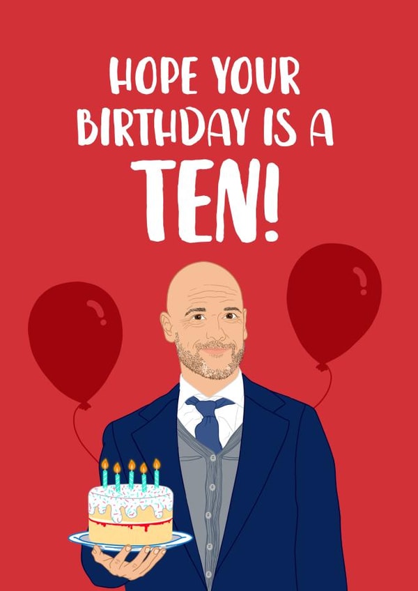 Funny Erik Ten Hag Birthday Card created by The Cake Thief