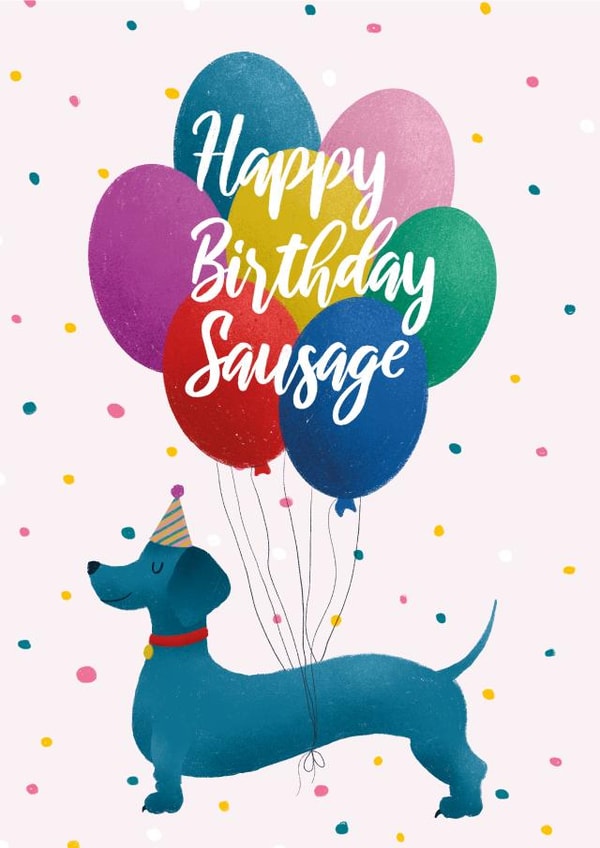 Cute Sausage Dog with Balloons Birthday Card for Dog lover created by AJ Creations