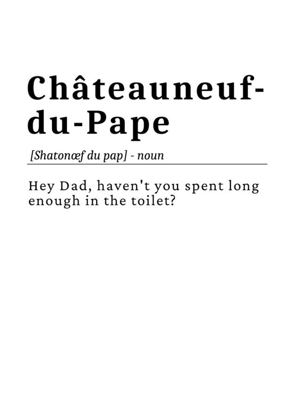 Toilet Humour Dad Card created by George De Harpon