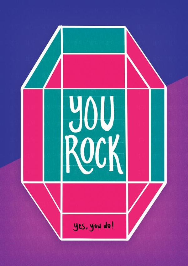You Rock Greeting Card 1001 created by Cindy Cheung