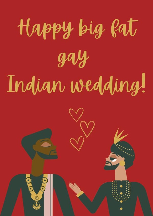 Big Fat Gay Indian Wedding! 1000 created by RooBee Card Company