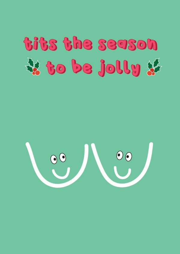 Tits the Season To be Jolly created by @Laura Lonsdale Designs