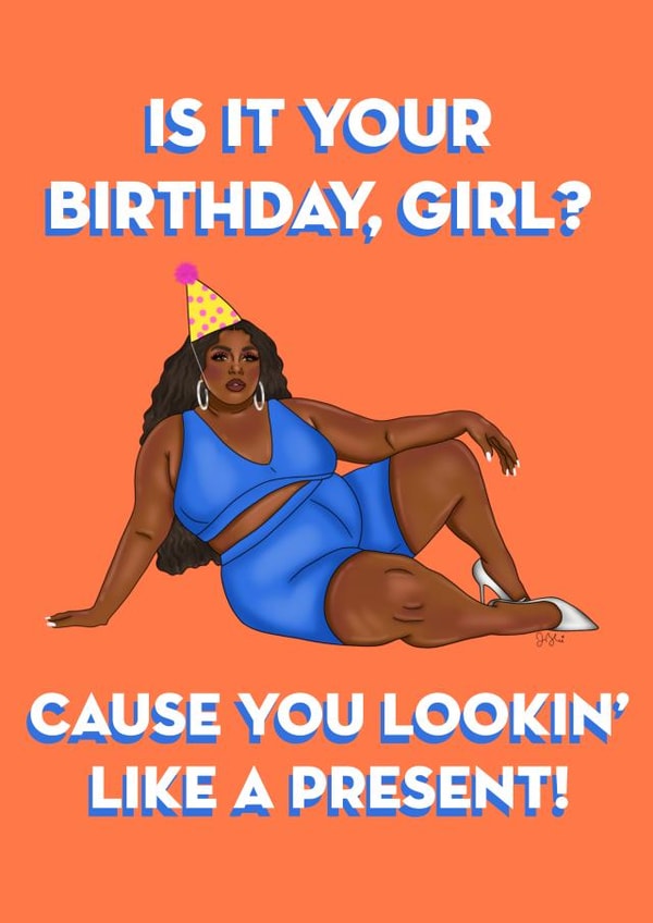 Lizzo Birthday Girl Body Positive Present created by Jessica Rigsbee: My Depiction Addiction