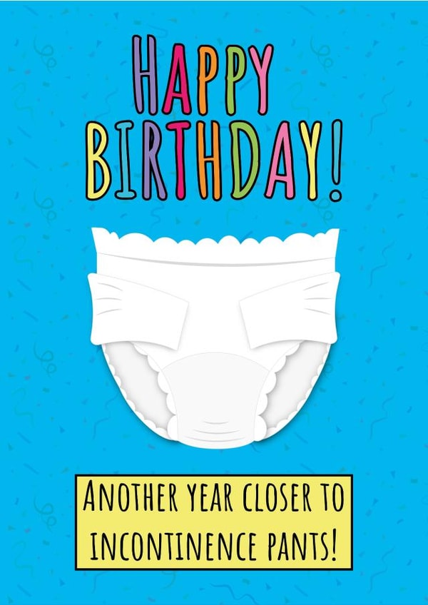 Funny Old Age Joke Birthday Card created by Cracking Cards!