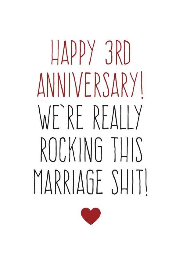 Rude 3rd Anniversary Card - Marriage - Rocking this marriage shit created by Purple Tree Designs