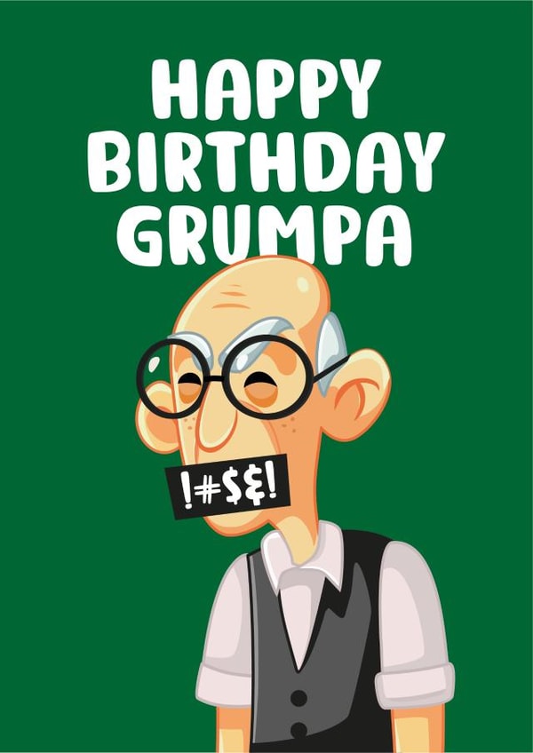 Happy Birthday Grumpa created by You can't say that out loud