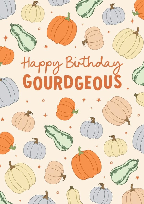 Funny Gorgeous Gourd Birthday Card created by The Cake Thief