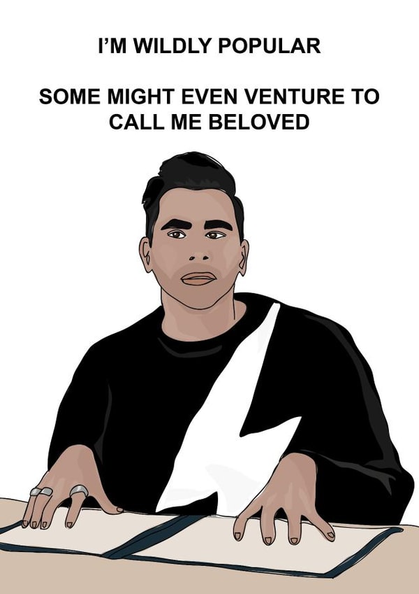 Schitts Creek David Rose Wildly Popular Card created by Lucy Deaner