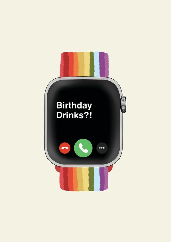 Birthday Drinks?! Apple watch created by Jamie Lindsay