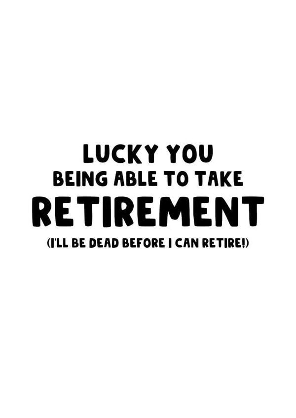 Lucky Retirement Leaving Card created by The Blunt Badger