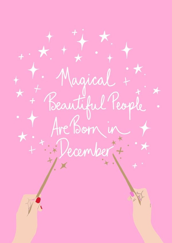 Beautiful People Are Born In December - December Birthday - For friend created by Naughty Nice