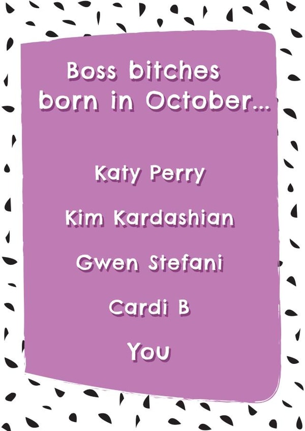 Boss Bitches Born In October created by @Laura Lonsdale Designs