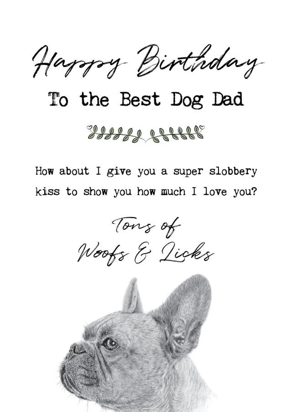 French Bulldog Dog Dad Birthday Card created by Coulson Macleod
