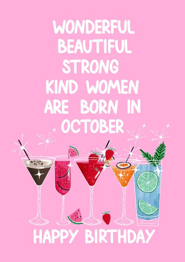 Beautiful Kind Women Are Born In October - Cocktail - For Her created by Naughty Nice