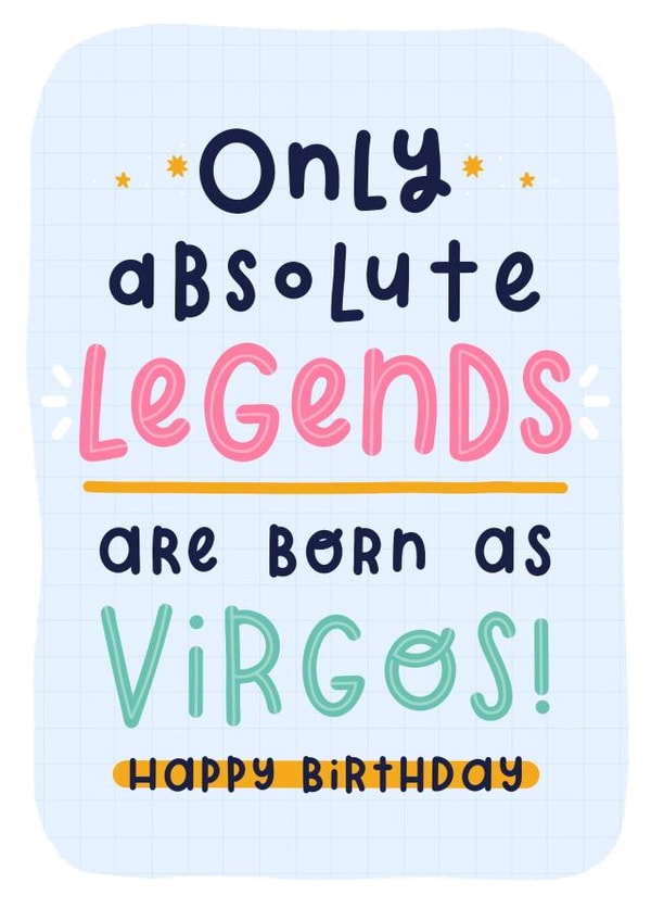 Funny Virgo Zodiac Star Sign Horoscope Birthday Card for Absolute Legends created by Joanne Hawker