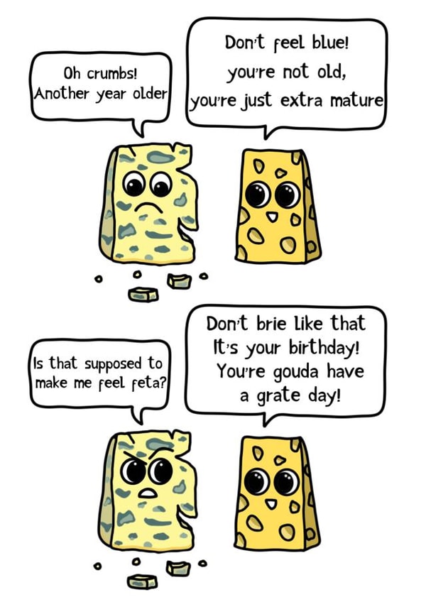 A funny Cheese pun birthday carda created by Doodle Cards