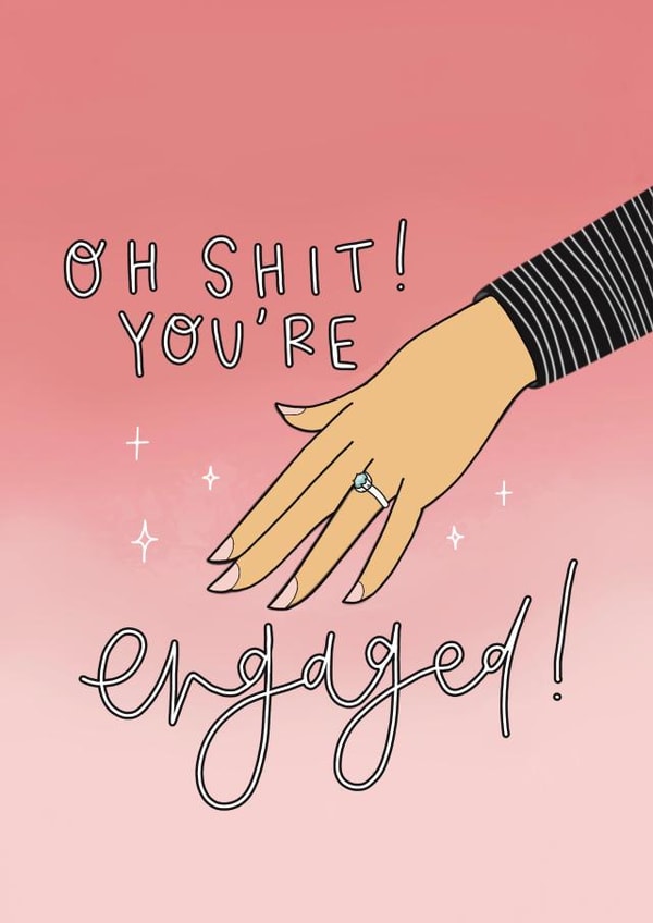 Engagement card for your bestie - you’re engaged! - you got engaged created by Hey Bubbah