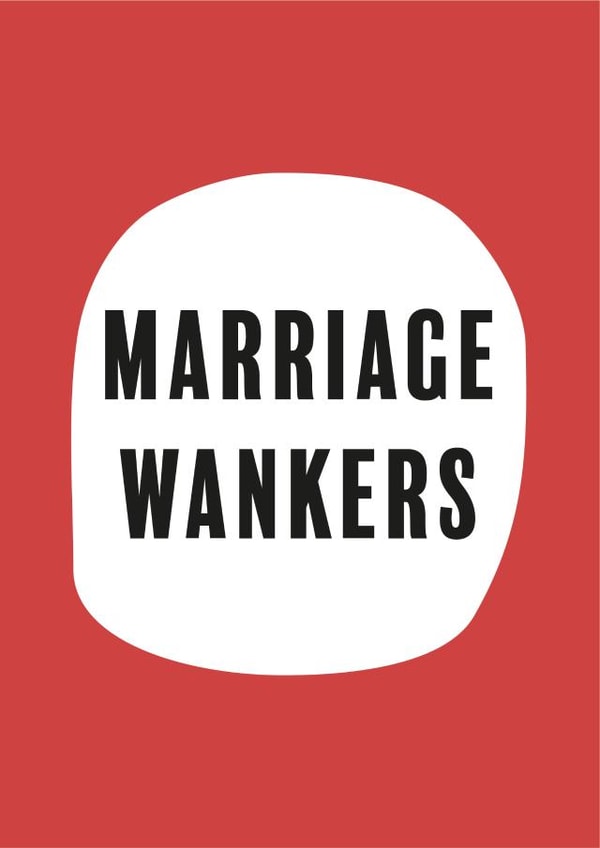 Funny Engagement Card and Wedding Card for Couple - Pink Red - Marriage Wankers created by Bex Rocks