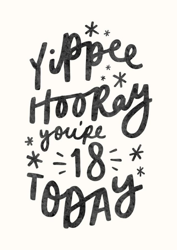 Typographical 18th Birthday Card - Yippee Hooray You're 18 Today created by Delightfully Chaotic Co