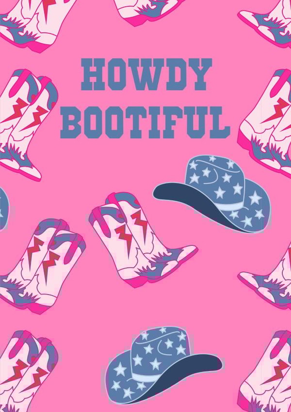 Fun Cowgirl Birthday / Valentines Card for Her - Howdy Bootiful created by Amber Rose L Designs