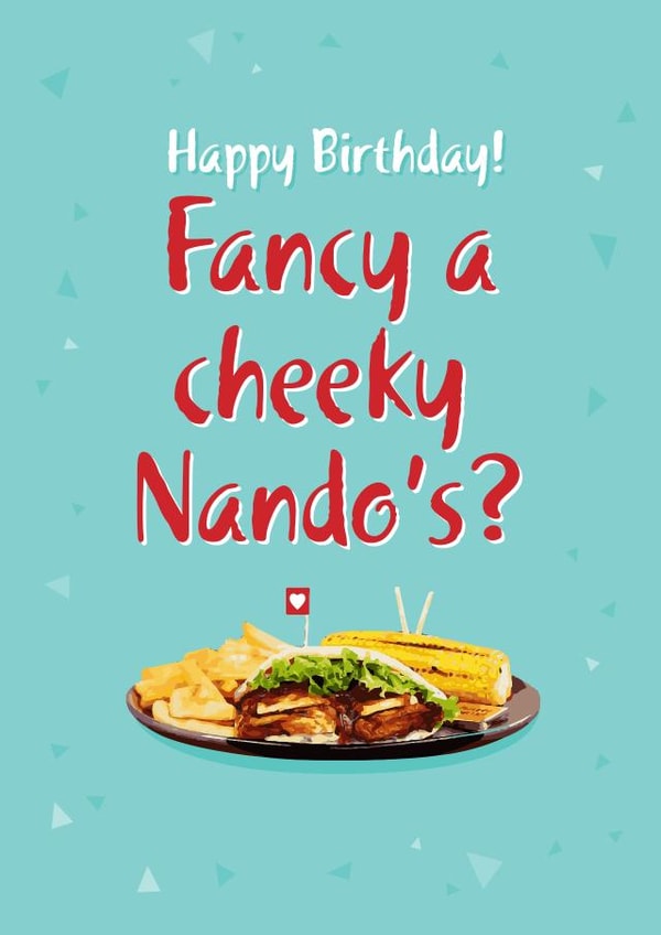 Fun Cheeky Nando's Birthday Card created by Lucy Marie Design