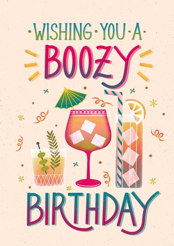 Bold and Vibrant Birthday Card - Wishing You a Boozy Birthday created by Drafts n Doodles