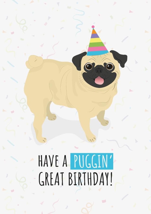 Cute Pug Dog Pun Birthday Card created by Cracking Cards!