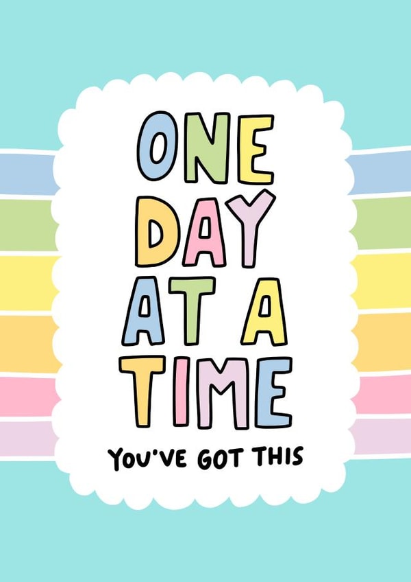 One Day At A Time - Recovery Card for Sobriety - Mental Health created by Angela Chick