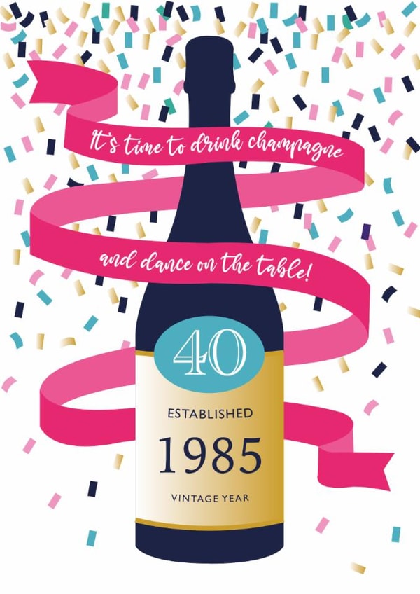 40th Birthday Card – It's time to drink champagne and dance on the table! created by One Day in May Design