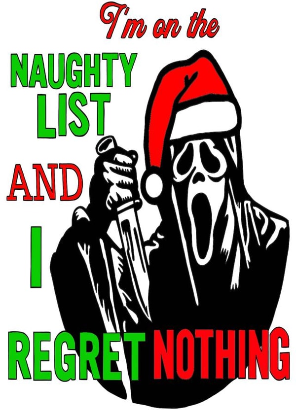 Alternative Christmas Card-Ghost face-I'm on the naughty list & I regret nothing created by Sister Resin Crafts designs