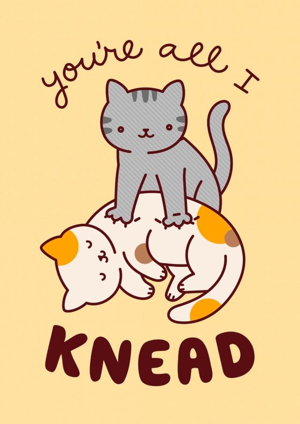 Cute Cat Anniversary Card / Valentines Day Card - Cats - You're All I Knead created by Tiny Bee Cards