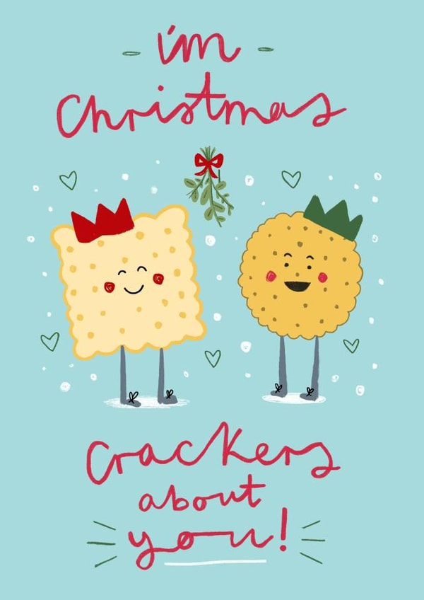 Punny crackers card for Significant Other - Cheese crackers - Crackers about you created by Faye Finney