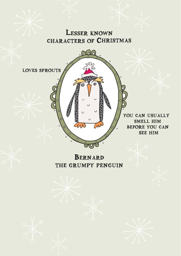 Christmas card featuring Bernard the grumpy penguin. created by Eggbert & Daisy