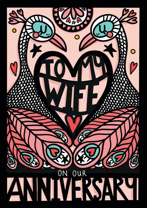 Pretty Cutout Peacock Anniversary Card - Wife - To My Wife On Our Anniversary created by NICHOLA COWDERY ILLUSTRATIONS 