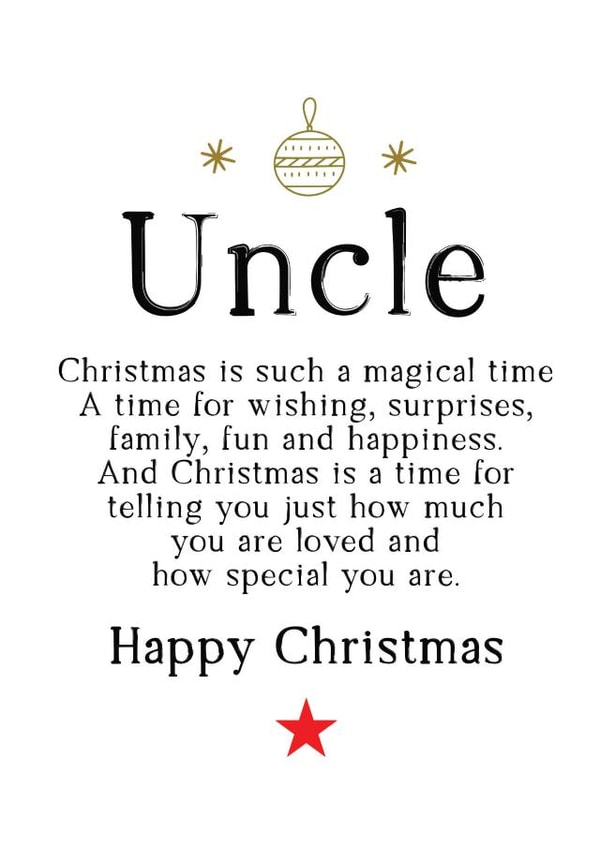 Happy Christmas to a special Uncle who is loved so much created by Word Up Creative