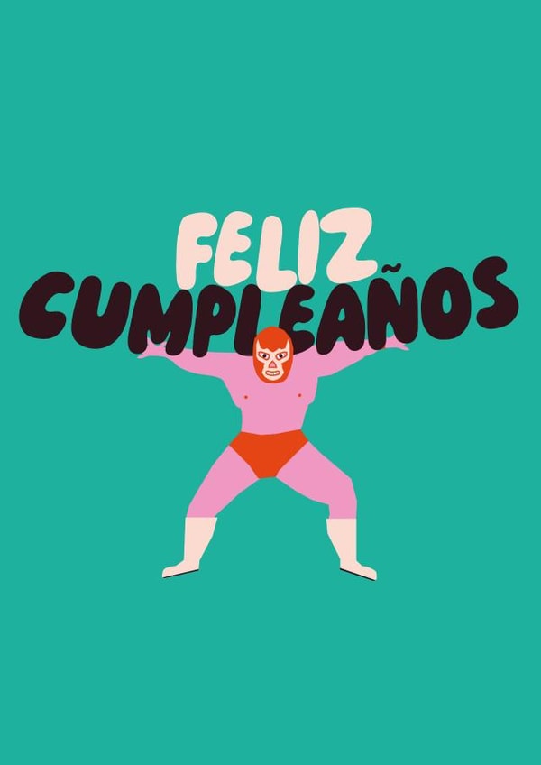 Lucha Libre - Illustrated Birthday Card for Strong Men created by Betiobca