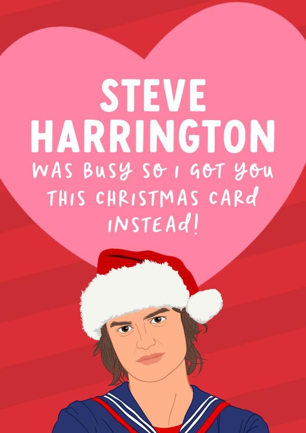 Funny Steve Harrington Christmas Card for Stranger Things Fan created by The Cake Thief