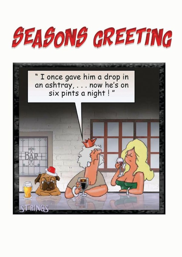 A cute dog joke for the festive season, . . .
bespoke design from Strings created by David Stringer ( STRINGS )