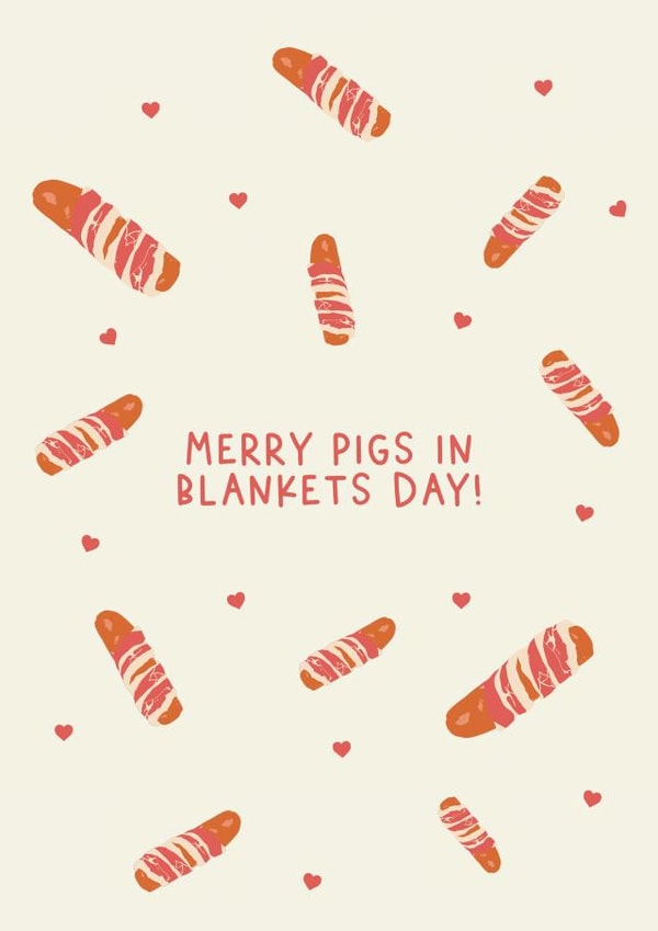 merry pigs in blankets day! created by Jamie Lindsay