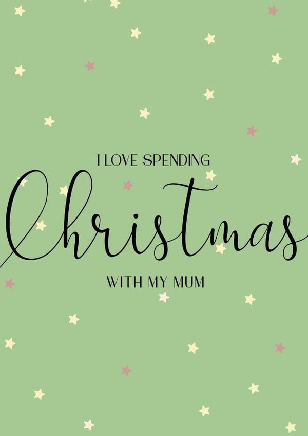 Christmas With My Mum - For Mum - Fancy card - Calligraphy & Stars - love created by Lisa Anne