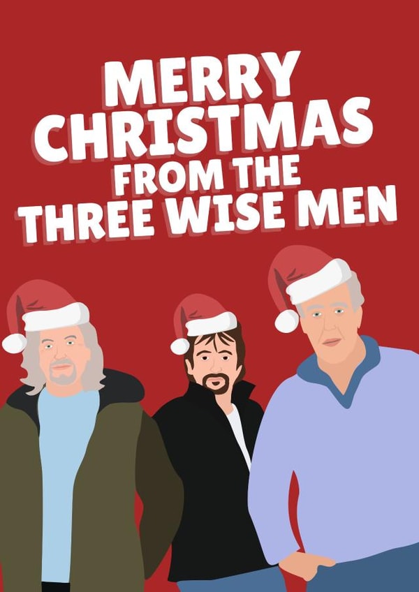 Merry Christmas From The Three Wise Men (May, Hammond, Clarkson) created by PopDogShop