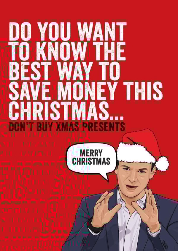 Funny Money Saving Christmas Card - For Friends - Joke Card created by Filthy Sentiments