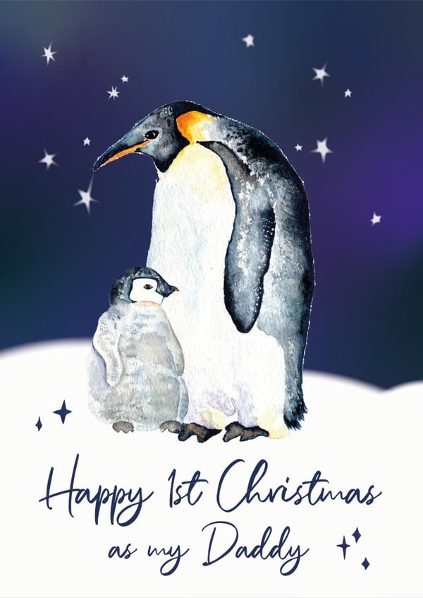 New Baby First Christmas As My Daddy Christmas Card - Penguin Dad and Chick created by Betsy Benn