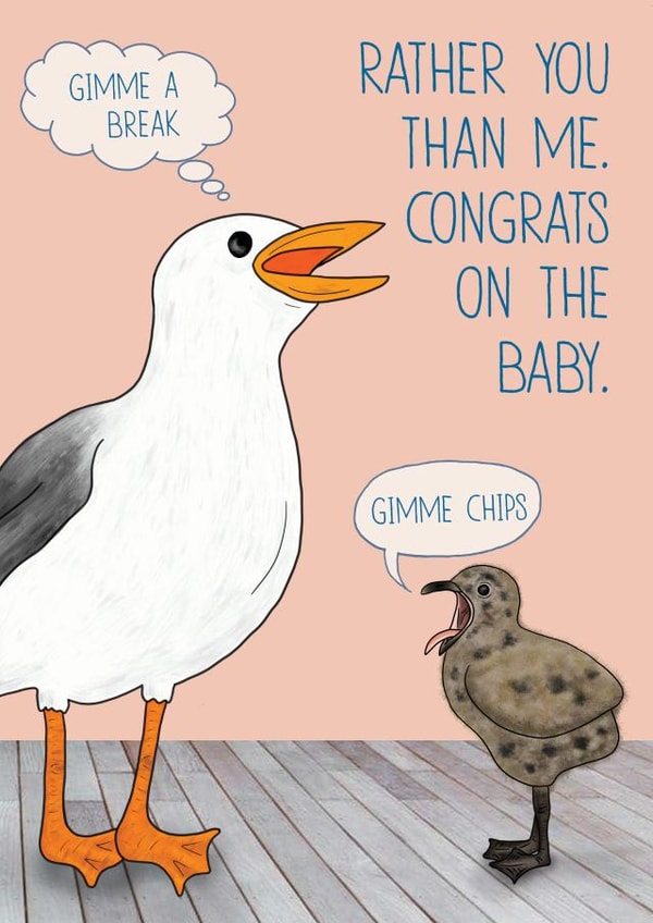 Funny New Baby Card - Seagull Baby - Gimme a break created by Charlie - Cherry Pie Lane