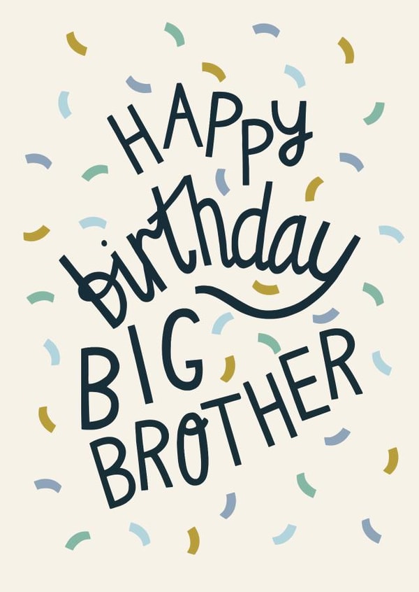 Happy Birthday Big Brother - Cool Pastel Confetti Card for Brother created by Christine Cuddihy Illustration