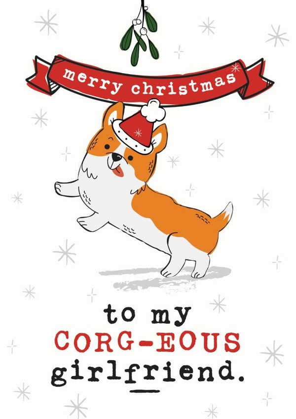 Cute Corgi Dog Christmas Card - For Girlfriend / Her created by Mrs Best Paper Co.