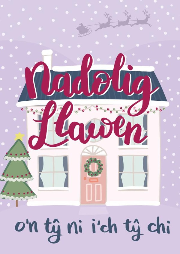 Welsh Christmas Card - From Our House To Your House created by Draenog Design