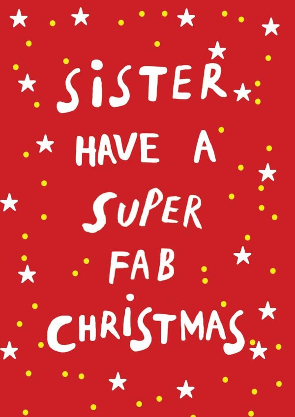 Super fab sister at christmas created by Earlybird
