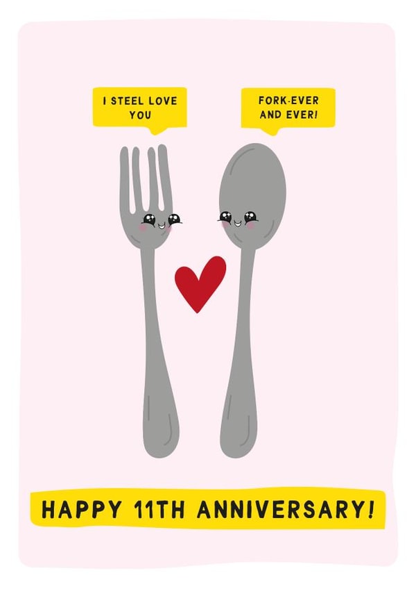 Funny 11th Wedding Anniversary Card - I steel love you - Steel Anniversary created by Gem Draws Stuff