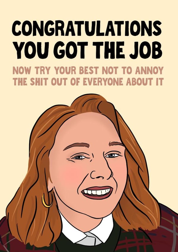 Funny Congratulations Card for Colleague - Featuring Annoying Advert Woman created by Woody's Design